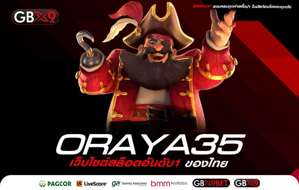 ORAYA35